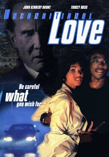 Постер «Unconditional Love»