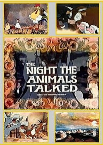 Постер «The Night the Animals Talked»