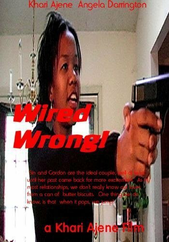 Wired Wrong!