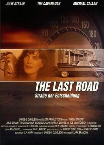 Постер «The Last Road»