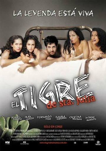 Постер «El tigre de Santa Julia»