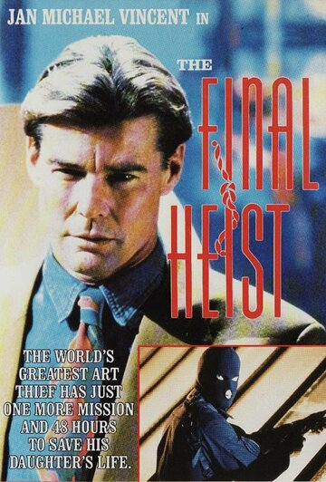 Постер «The Final Heist»