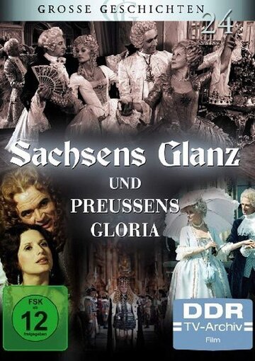 Постер «Sachsens Glanz und Preußens Gloria - Aus dem siebenjährigen Krieg»