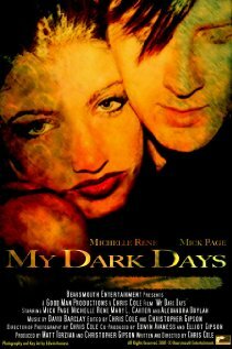 Постер «My Dark Days»
