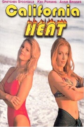 Постер «California Heat»