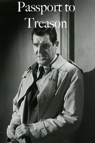 Постер «Passport to Treason»