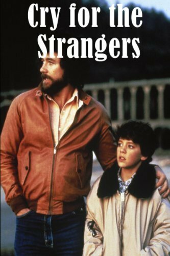 Постер «Cry for the Strangers»