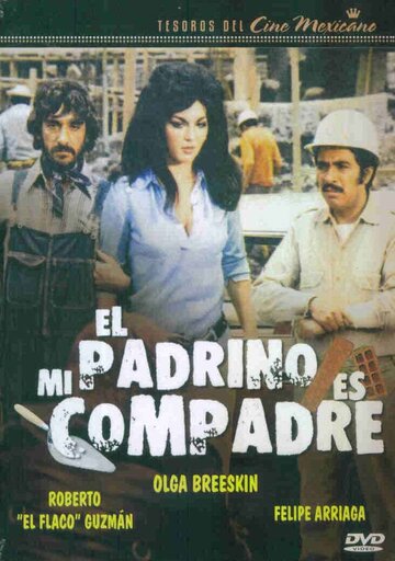 Постер «El padrino... es mi compadre»