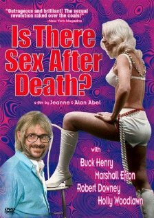 Постер «Is There Sex After Death?»