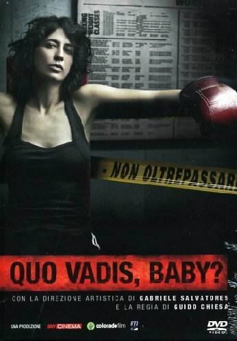 Quo Vadis, Baby?