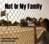Not in My Family