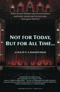 Not for Today, But for All Time...