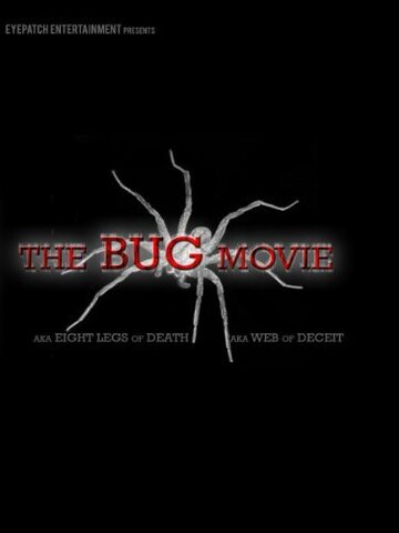 The Bug Movie