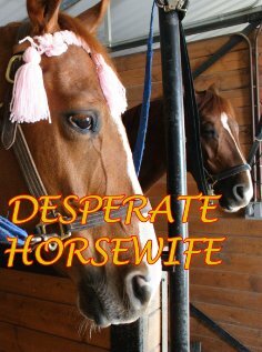 Desperate Horsewife