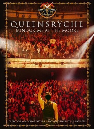 Queensrÿche: Mindcrime at the Moore
