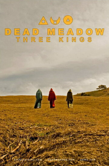 Dead Meadow Three Kings