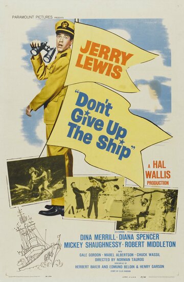 Постер «Don't Give Up the Ship»