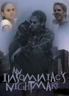 Постер «An Insomniac's Nightmare»