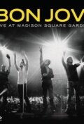 Постер «Bon Jovi: Live at Madison Square Garden»