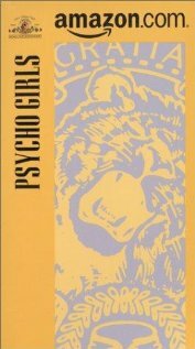 Постер «Psycho Girls»
