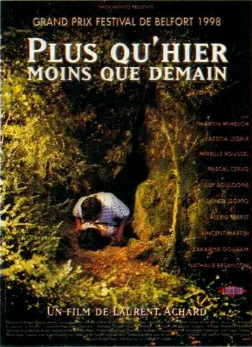 Постер «Plus qu'hier moins que demain»