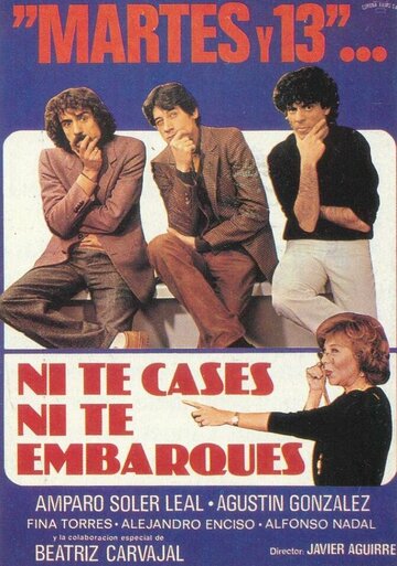 Постер «Martes y trece, ni te cases ni te embarques»