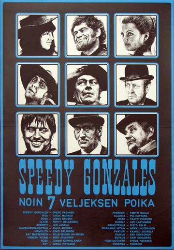 Постер «Speedy Gonzales - noin 7 veljeksen poika»