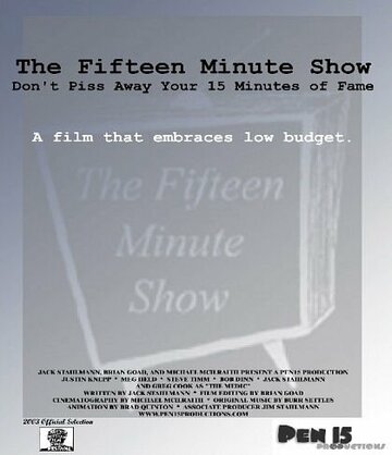 The Fifteen Minute Show