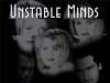Постер «Unstable Minds»
