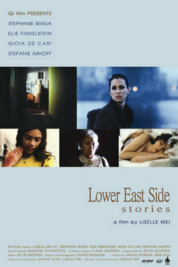 Постер «Lower East Side Stories»