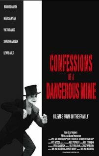 Постер «Confessions of a Dangerous Mime»