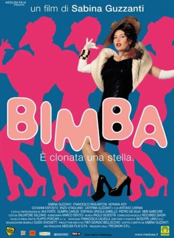 Постер «Bimba - È clonata una stella»