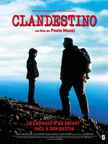 Постер «Clandestino»