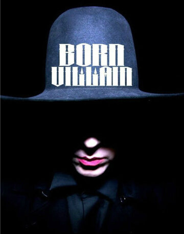 Рожденный злодеем