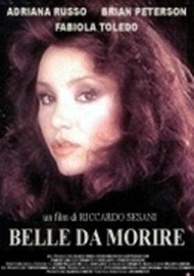 Постер «Belle da morire»