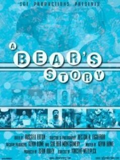 Постер «A Bear's Story»