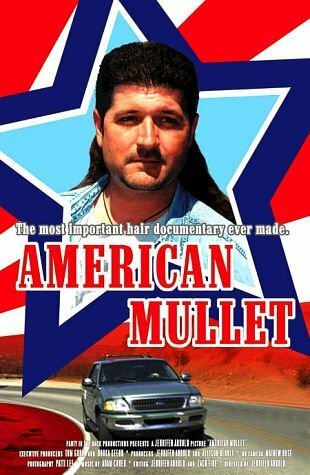 Постер «American Mullet»