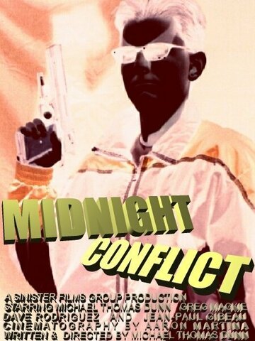 Постер «Midnight Conflict»