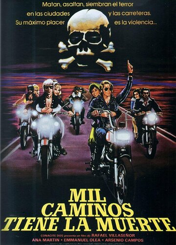Постер «Mil caminos tiene la muerte»