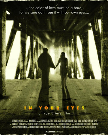 Постер «In Your Eyes»