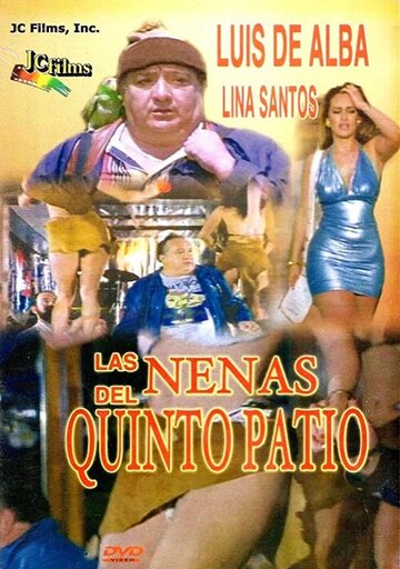 Постер «Las nenas de quinto patio»