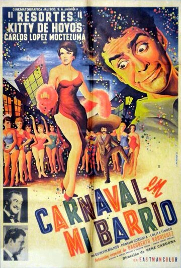 Постер «Carnaval en mi barrio»