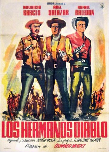 Постер «Los hermanos Diablo»