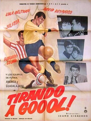 Постер «Tirando a gol»