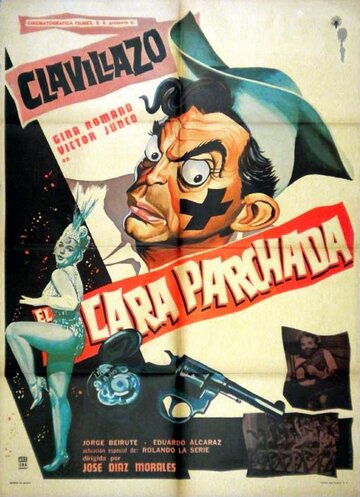 Постер «El cara parchada»