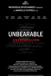 Unbearable - Unerträglich