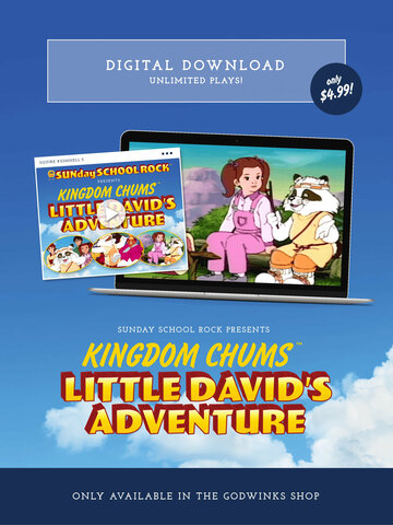 The Kingdom Chums: Little David's Adventure