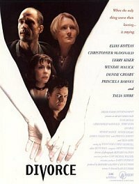 Постер «Divorce: A Contemporary Western»