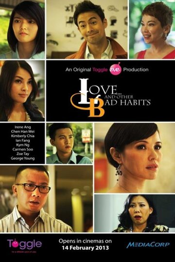 Love... And Other Bad Habits