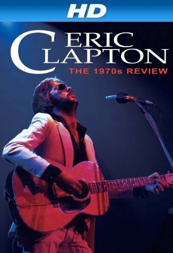 Eric Clapton: One More Car, One More Rider - Live on Tour 2001